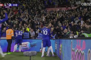 切爾西2-1反超！凱塞多外圍遠射破門！加納喬傳中策動！
